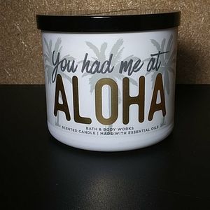 Bath & Body Works Candle- You had me at ALOHA